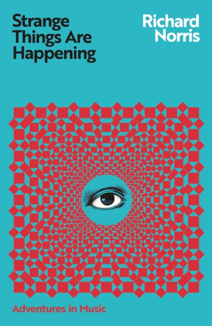 Strange Things Are Happening (ISBN: 9781399609777)
