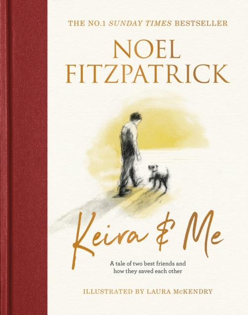 Keira & Me : Give the gift of love this Christmas with the new bestselling book from the Supervet (ISBN: 9781399610308)