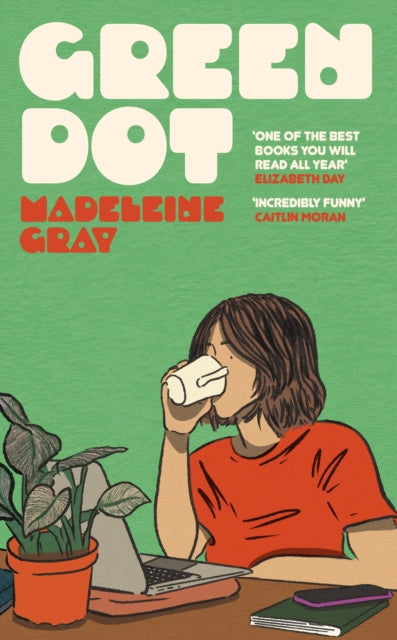 Green Dot : Shortlisted for the 2025 British Book Awards Debut Fiction Book of the Year (ISBN: 9781399612760)