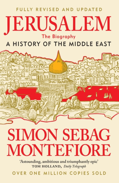 Jerusalem : The Biography - New and Updated 2024 edition (ISBN: 9781399628570)
