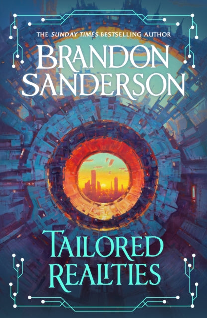 Tailored Realities : A brand-new collection of short fiction from the biggest name in fantasy (ISBN: 9781399633222)