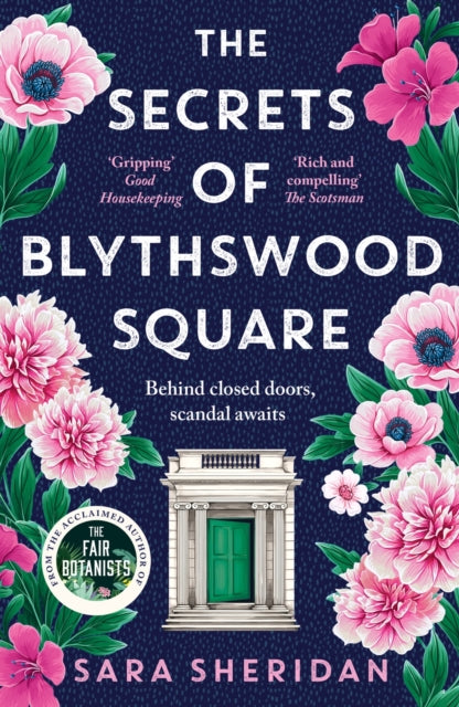 The Secrets of Blythswood Square : The gripping and scandalous new 2024 Scottish historical novel from the acclaimed author of The Fair Botanists (ISBN: 9781399701594)