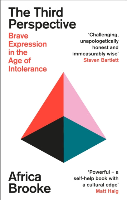 The Third Perspective : Brave Expression in the Age of Intolerance (ISBN: 9781399722520)