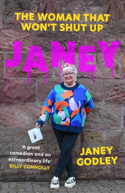 JANEY : The Woman That Won't Shut Up (ISBN: 9781399728034)