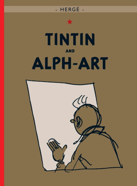 Tintin and Alph-Art (ISBN: 9781405214483)