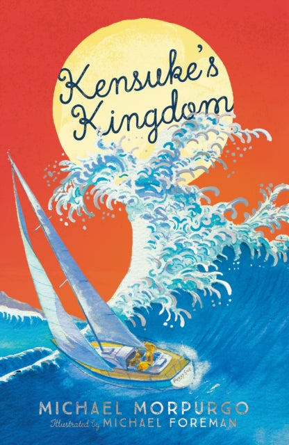 Kensuke's Kingdom (ISBN: 9781405281799)