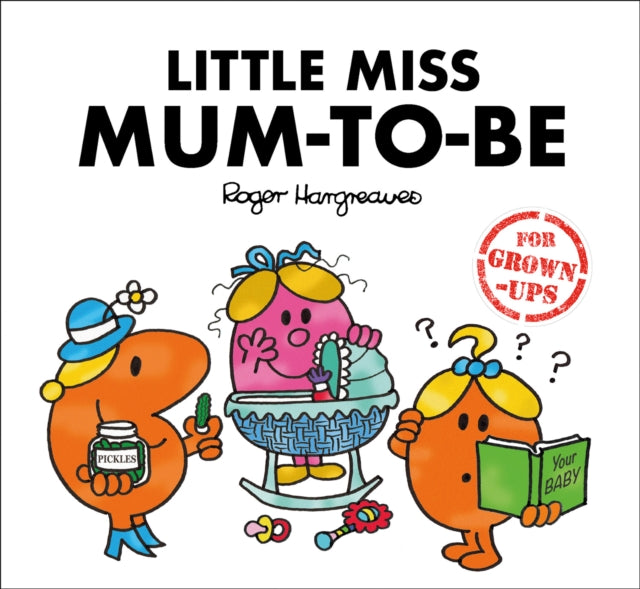 Little Miss Mum-to-Be (ISBN: 9781405299671)