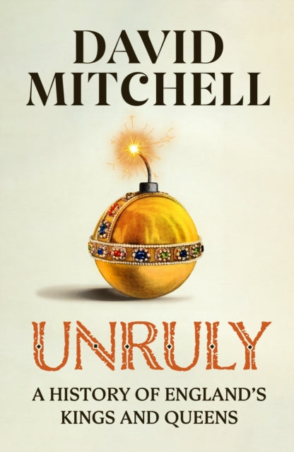 Unruly (ISBN: 9781405953177)