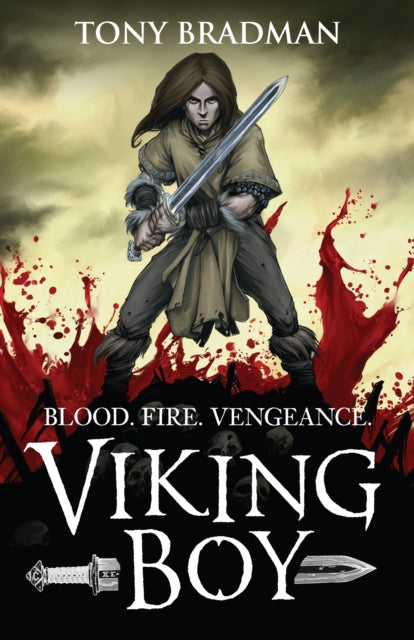 Viking Boy : An epic quest for revenge, featuring Norse myths, Viking warriors and magical beasts, for readers 9, 10, 11, 12 (ISBN: 9781406313833)
