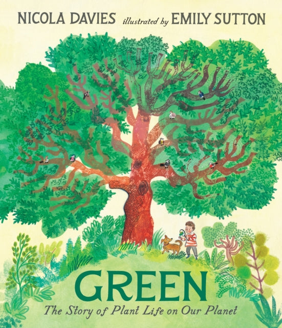 Green: The Story of Plant Life on Our Planet (ISBN: 9781406399998)