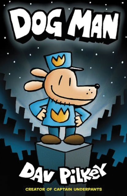 Dog Man (ISBN: 9781407140391)