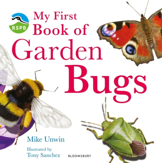 RSPB My First Book of Garden Bugs (ISBN: 9781408114155)