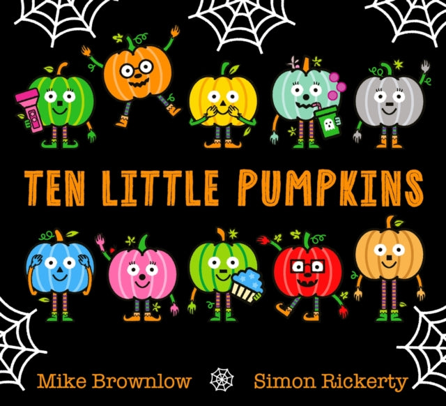 Ten Little Pumpkins : The perfect picture book for Halloween (ISBN: 9781408366684)