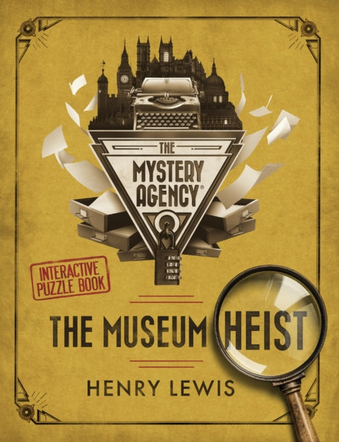 The Museum Heist : A Mystery Agency Puzzle Book (ISBN: 9781408728499)