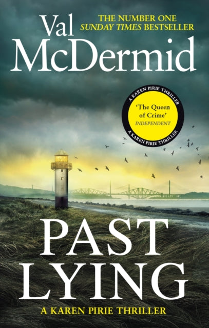 Past Lying : the twisty, bestselling thriller starring Karen Pirie (ISBN: 9781408729090)