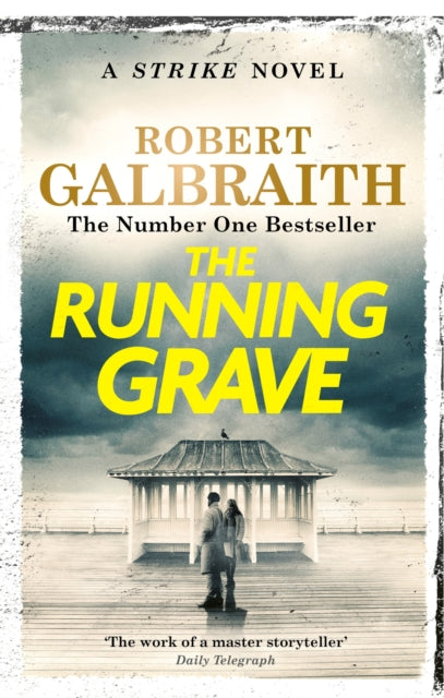 The Running Grave : Cormoran Strike Book 7 (ISBN: 9781408730973)