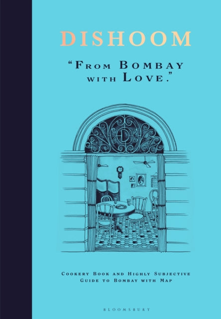 Dishoom : The first ever cookbook from the much-loved Indian restaurant (ISBN: 9781408890677)