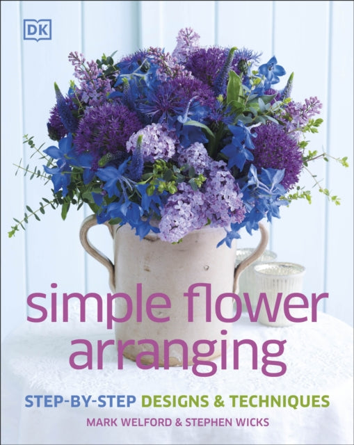 Simple Flower Arranging (ISBN: 9781409337355)