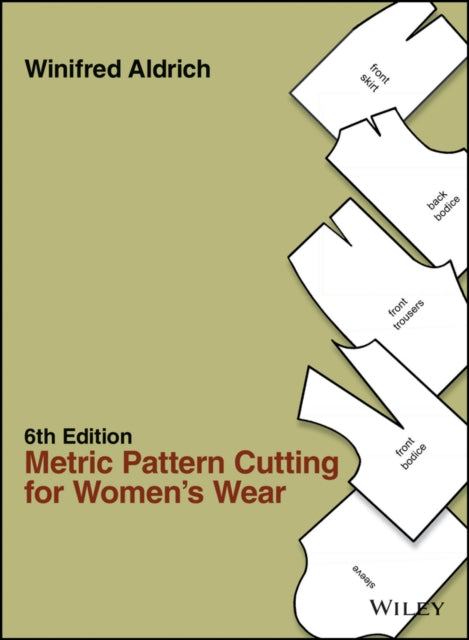 Metric Pattern Cutting for Women's Wear (ISBN: 9781444335057)