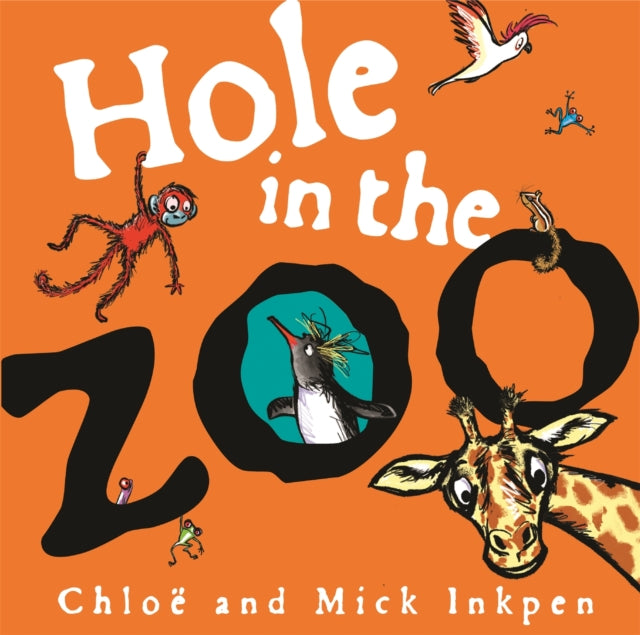 Hole in the Zoo (ISBN: 9781444931716)
