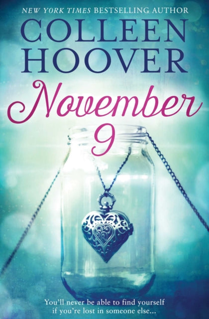 November 9 : From the #1 Sunday Times bestselling author comes an unforgettable and emotional love story (ISBN: 9781471154621)