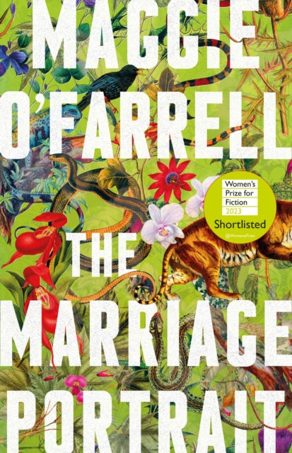 The Marriage Portrait: THE NEW NOVEL FROM THE No. 1 BESTSELLING AUTHOR OF HAMNET (ISBN: 9781472223845)