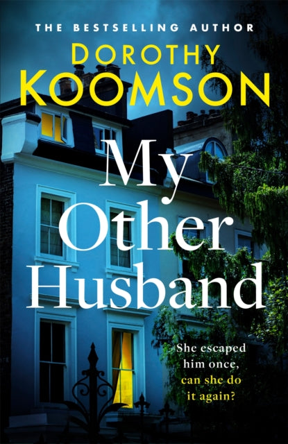 My Other Husband : the heart-stopping new novel from the queen of the big reveal (ISBN: 9781472277381)