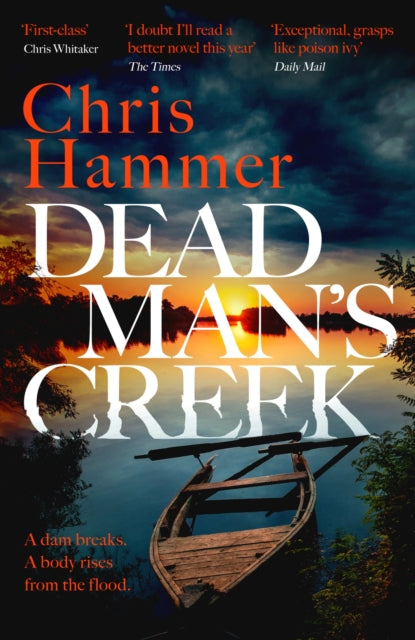 Dead Man's Creek : The Times Crime Book of the Year 2023 (ISBN: 9781472295682)
