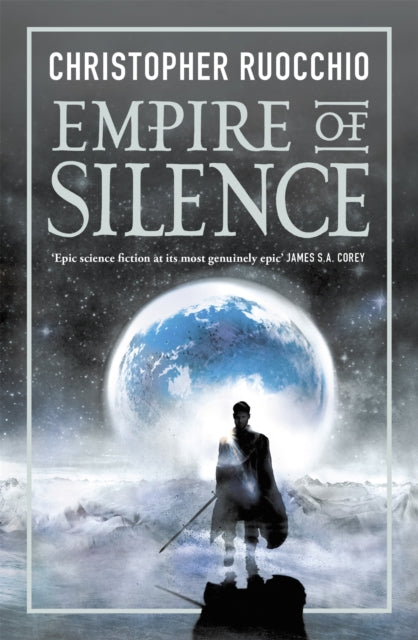 Empire of Silence : The universe-spanning science fiction epic (ISBN: 9781473218277)