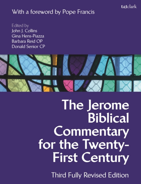 The Jerome Biblical Commentary for the Twenty-First Century : Third Fully Revised Edition (ISBN: 9781474248853)