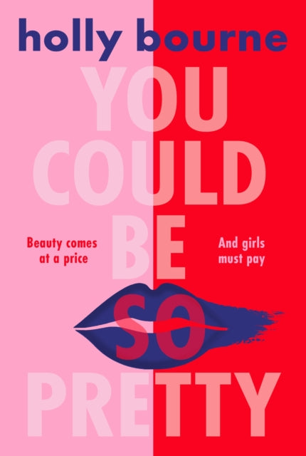 You Could Be So Pretty (ISBN: 9781474966832)