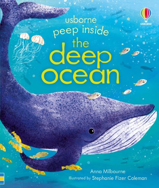 Peep Inside the Deep Ocean (ISBN: 9781474986328)