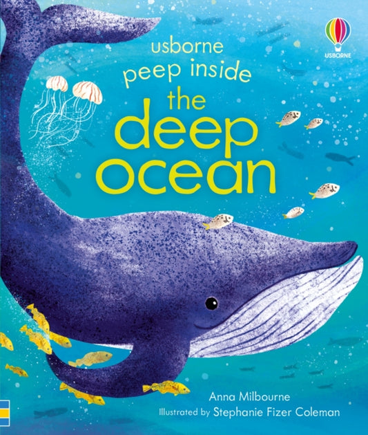Peep Inside the Deep Ocean (ISBN: 9781474986328)