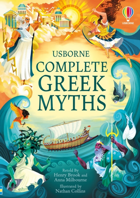 Complete Greek Myths : An Illustrated Book of Greek Myths (ISBN: 9781474986441)