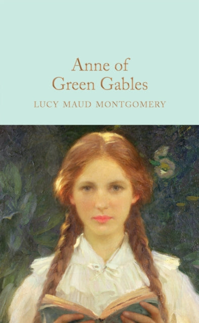 Anne of Green Gables (ISBN: 9781509828012)