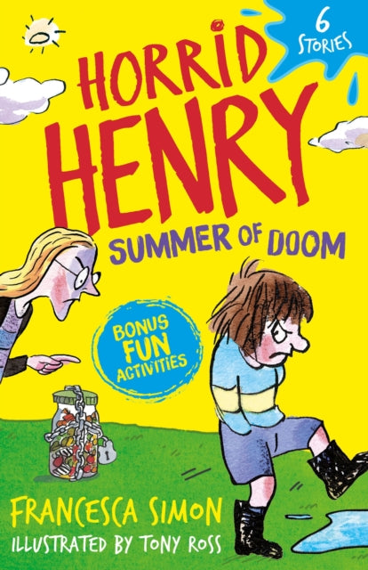 Horrid Henry: Summer of Doom : 6 Stories (ISBN: 9781510113619)