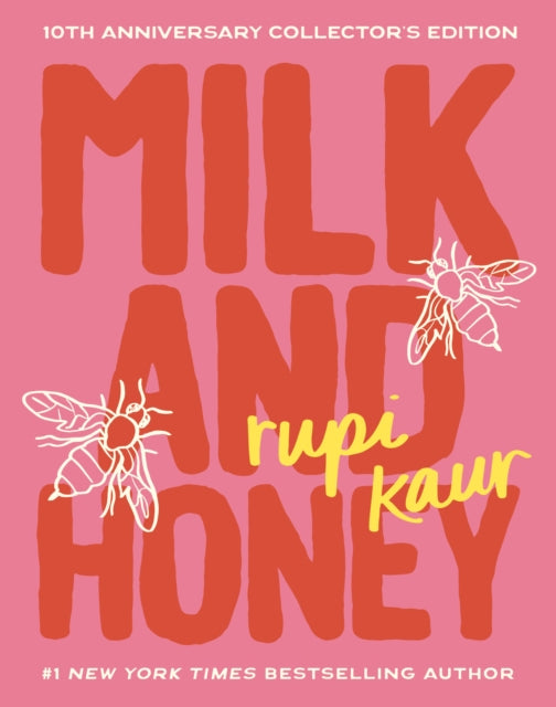Milk and Honey : 10th Anniversary Collector's Edition (ISBN: 9781524892876)