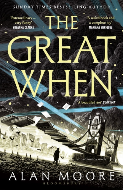 The Great When : The fantastical first instalment of the genre-busting Long London series (ISBN: 9781526643247)