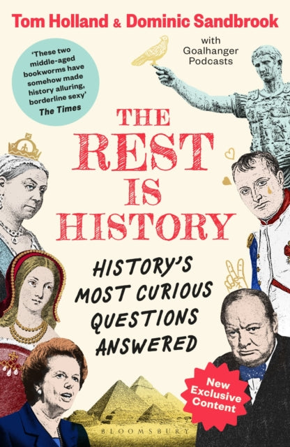 The Rest is History : The official book from the makers of the hit podcast (ISBN: 9781526667731)