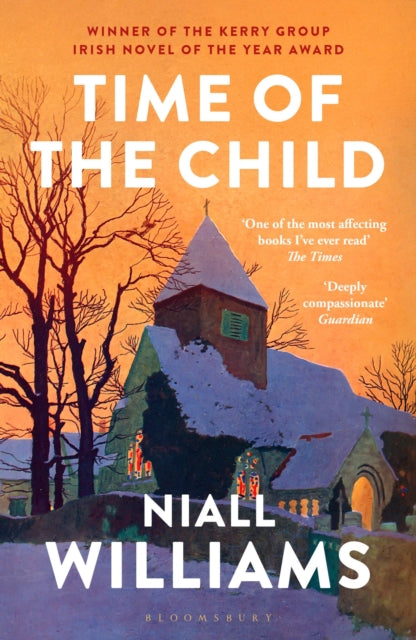 Time of the Child : By the author of Four Letters of Love, now a major film starring Helena Bonham Carter and Pierce Brosnan (ISBN: 9781526675156)