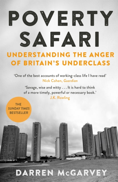 Poverty Safari : Understanding the Anger of Britain's Underclass (ISBN: 9781529006346)