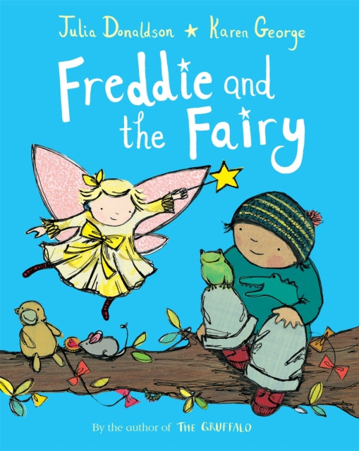 Freddie and the Fairy (ISBN: 9781529042528)
