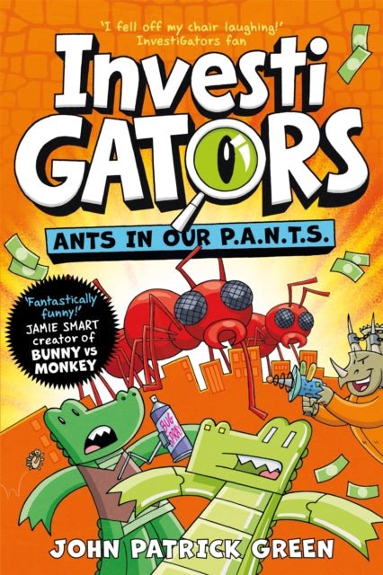InvestiGators: Ants in Our P.A.N.T.S. : A Laugh-Out-Loud Comic Book Adventure! (ISBN: 9781529066128)