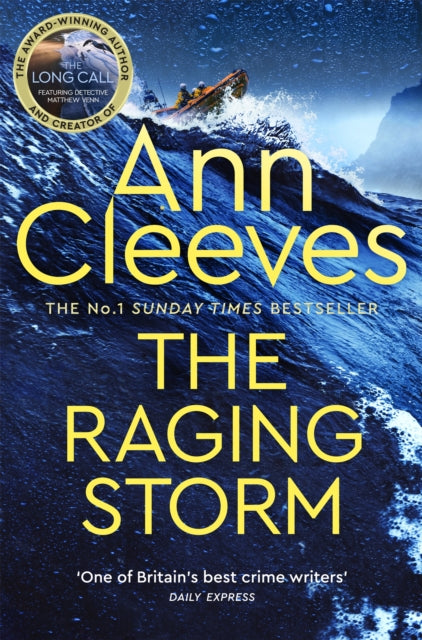 The Raging Storm : A new page-turning mystery from the number one bestselling author of Vera and Shetland (ISBN: 9781529077735)