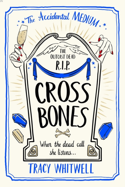 Cross Bones (ISBN: 9781529087581)
