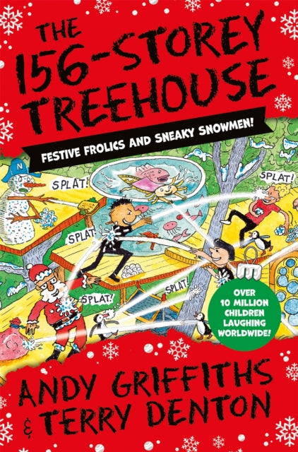 The 156-Storey Treehouse : Festive Frolics and Sneaky Snowmen! (ISBN: 9781529088687)