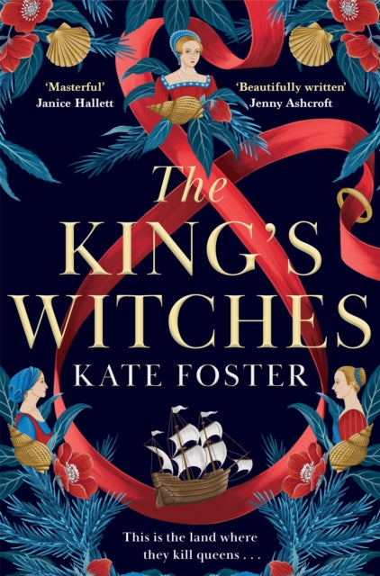 The King's Witches (ISBN: 9781529091830)