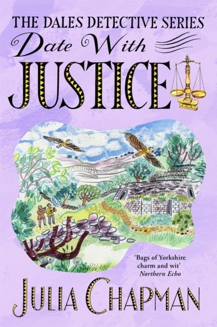 Date with Justice : A Delightfully Cosy Mystery Packed Full of Yorkshire Charm! (ISBN: 9781529095432)