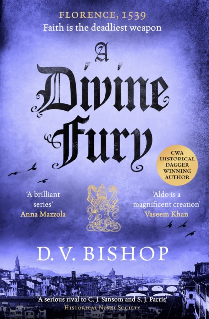 A Divine Fury : From The Crime Writers' Association Historical Dagger Winning Author (ISBN: 9781529096538)