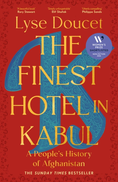 The Finest Hotel in Kabul : A People’s History of Afghanistan (ISBN: 9781529151022)